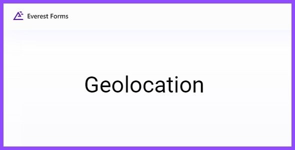 Everest Forms Geolocation